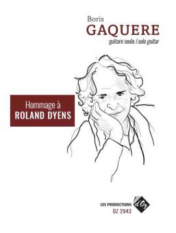 Hommage à Roland Dyens 
