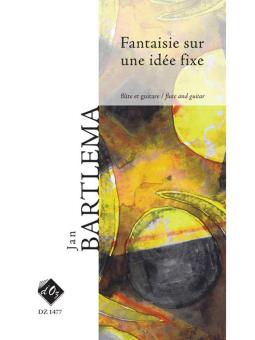 Fantaisie sur une idée fixe 