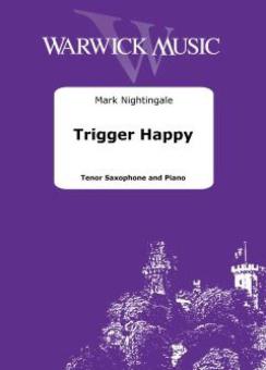 Trigger Happy 