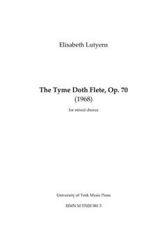 The Tyme Doth Flete op. 70 