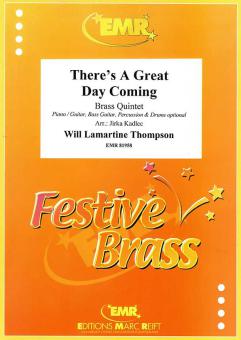 There's A Great Day Coming Download