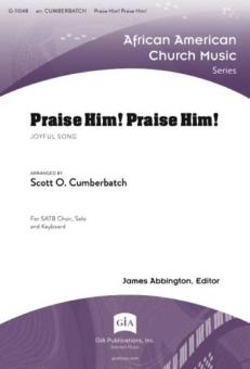 Praise Him! Praise Him! 