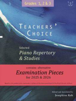 Teachers' Choice Selected Piano 2025 Grade 1-3 
