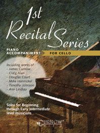 1st Recital Series - for Cello 