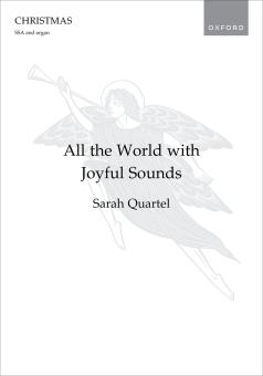 All the World with Joyful Sounds 