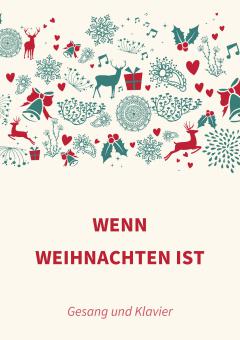 Wenn Weihnachten ist 