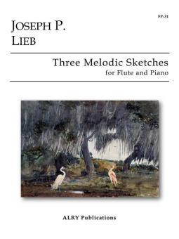 3 Melodic Sketches 