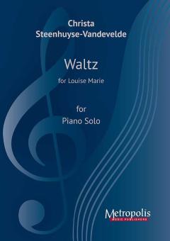 Waltz for Louise Marie 