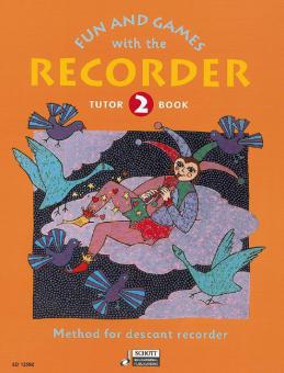 Fun and Games with the Recorder Tutor Book 2 