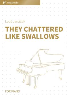 They Chattered Like Swallows 