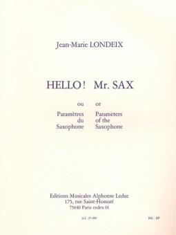 Hello Mr. Sax 