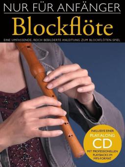 Nur für Anfänger: Blockflöte 
