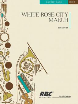 White Rose City March 