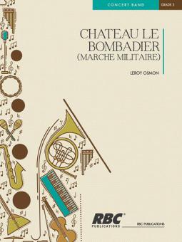 Chateau Le Bombadier 