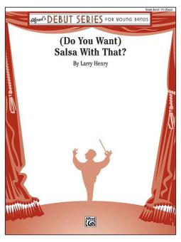 (Do You Want) Salsa with That? Download