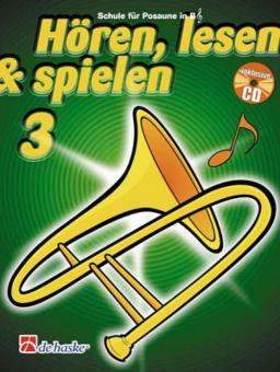 Hören, Lesen & Spielen 3 Posaune in B (TC) 