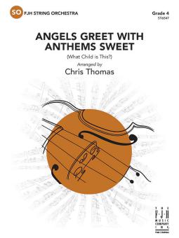 Angels Greet with Anthems Sweet Standard