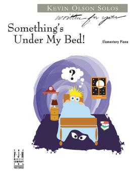 Something's Under My Bed 