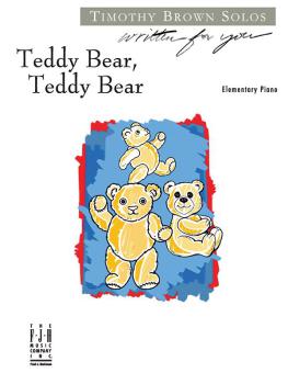Teddy Bear, Teddy Bear 