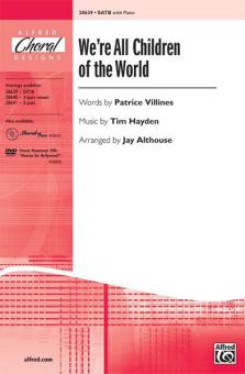 We're All Children of the World Download