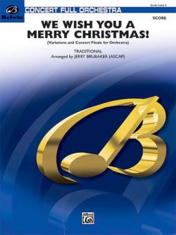We Wish You A Merry Christmas! 