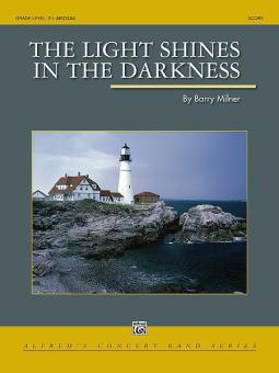 The Light Shines In The Darkness 