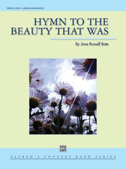 A Hymn To The Beauty That Was 