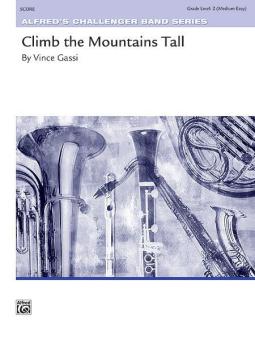 Climb The Mountains Tall 