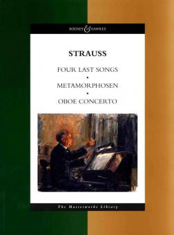 Four Last Songs / Metamorphosen / Oboe Concerto 