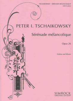 Sérénade mélancolique op. 26 