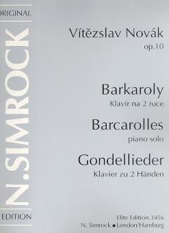 Barcarolles Op. 10 