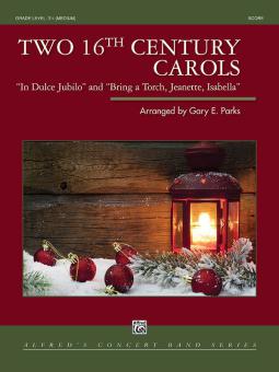 Two 16th Century Carols 
