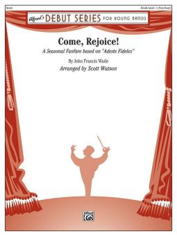 Come, Rejoice! 