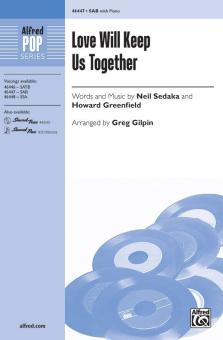 Love Will Keep Us Together 