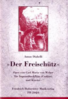 Der Freischütz 