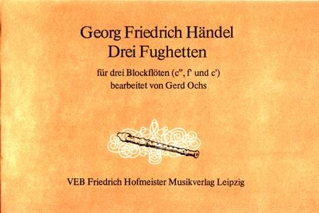 Drei Fughetten 