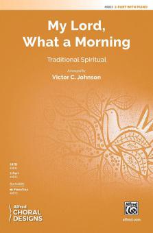 My Lord, What a Morning Download