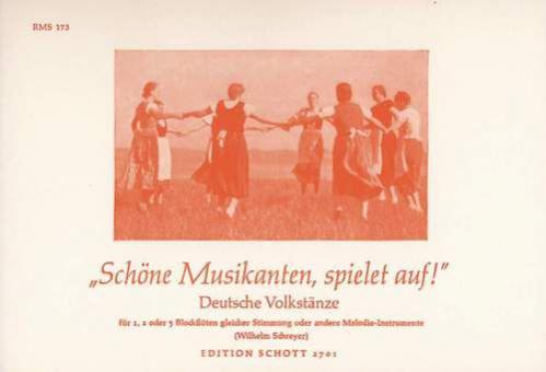 Schöne Musikanten, spielet auf! 