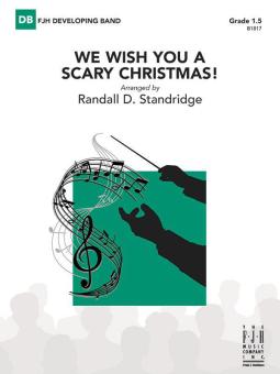 We Wish You a Scary Christmas! 