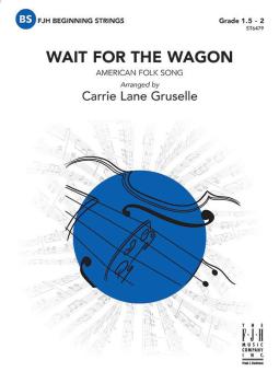 Wait for the Wagon 