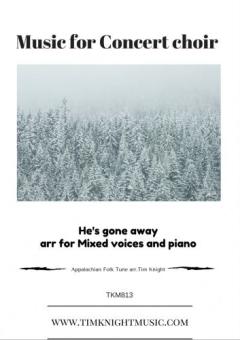 He’s Gone Away 