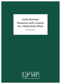 Romances and a Lament for a Melancholy Moon 