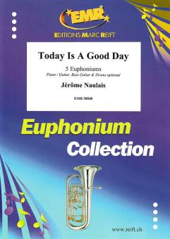 Today Is A Good Day Download