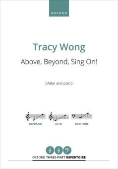 Above, Beyond, Sing On! 