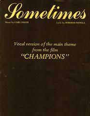 Sometimes (Theme from 'Champions') 