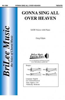 Gonna Sing All Over Heaven 