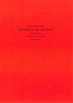 Du Friedefürst, Herr Jesu Christ 