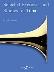 Selected Technical Exercises and Studies for Tuba (E flat) Grade 7 