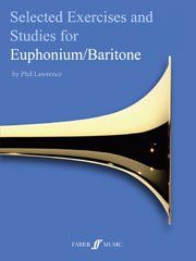 Selected Technical Exercises and Studies for Euphonium/Baritone Grade 8 