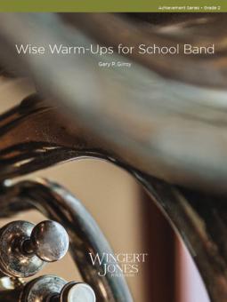 Wise Warm -Ups For School Band Standard